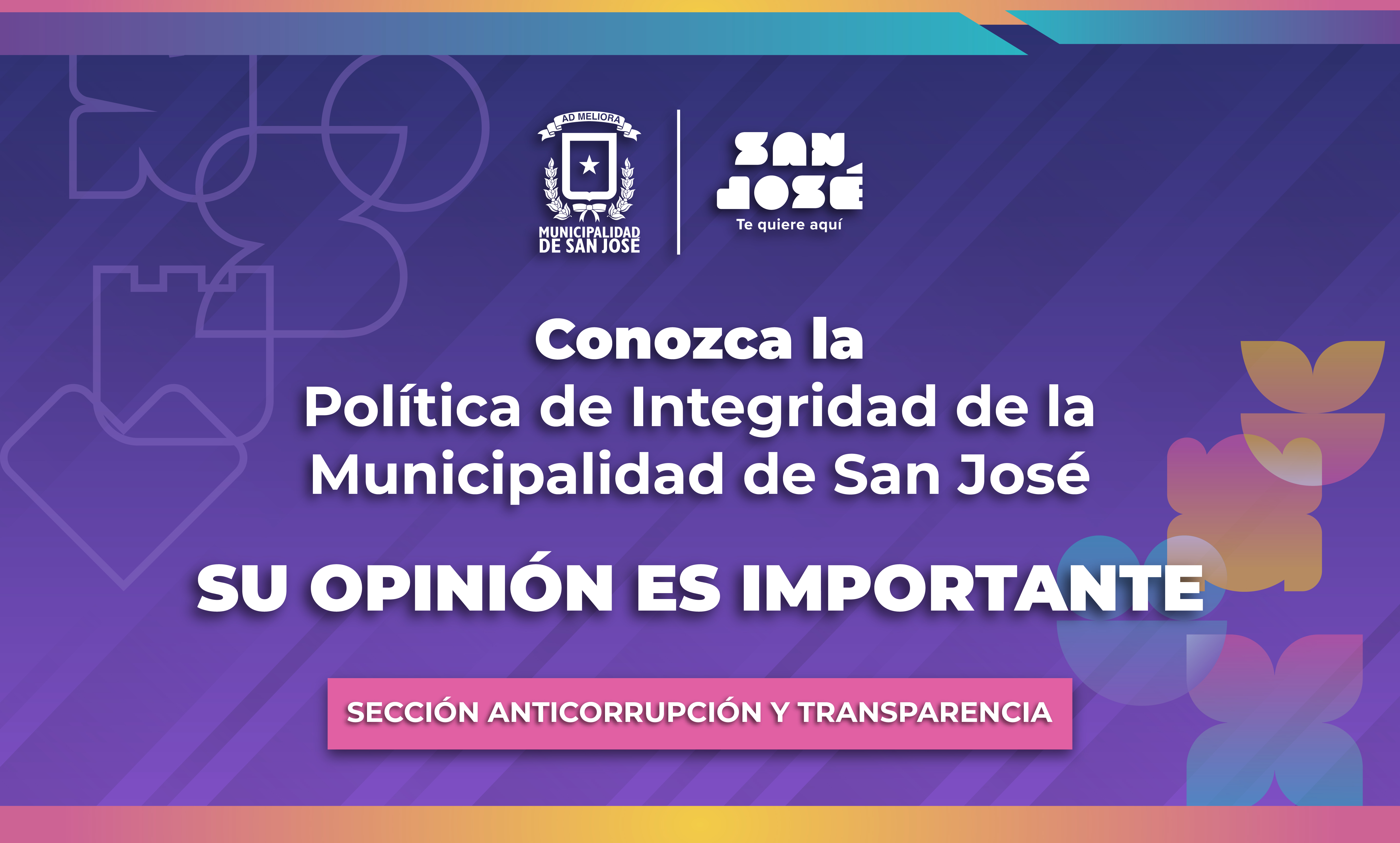 Consulta Pública: Política de Integridad de la Municipalidad de San José